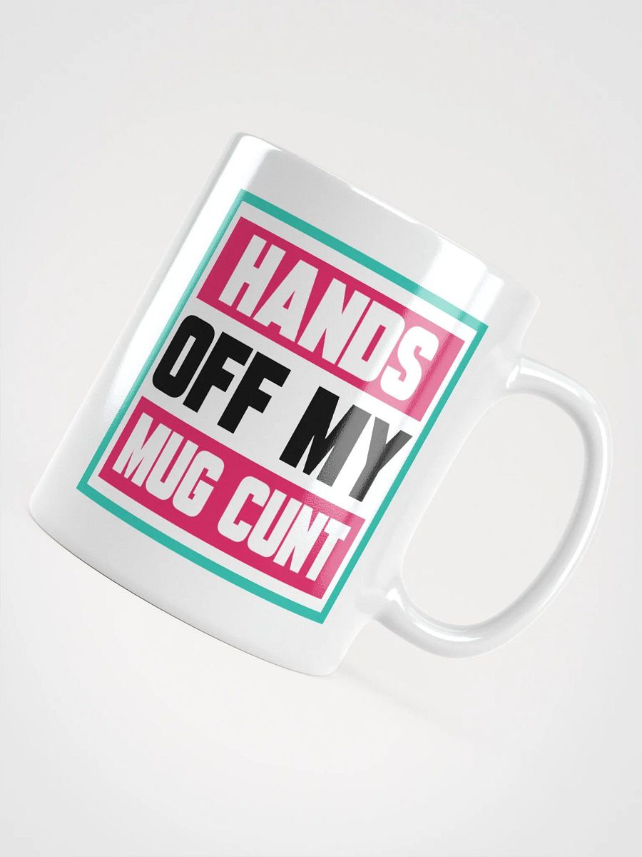 HANDS OFF MY MUG product image (5)