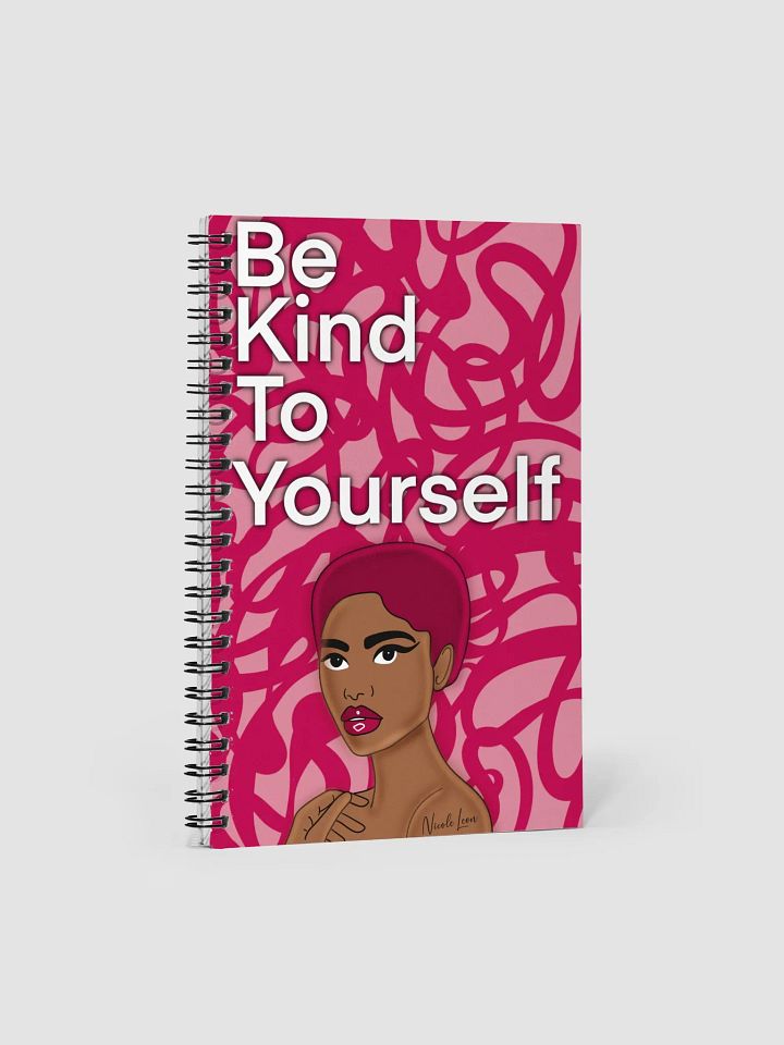 Melanin Woman - Be Kind To Yourself Spiral Notebook product image (1)
