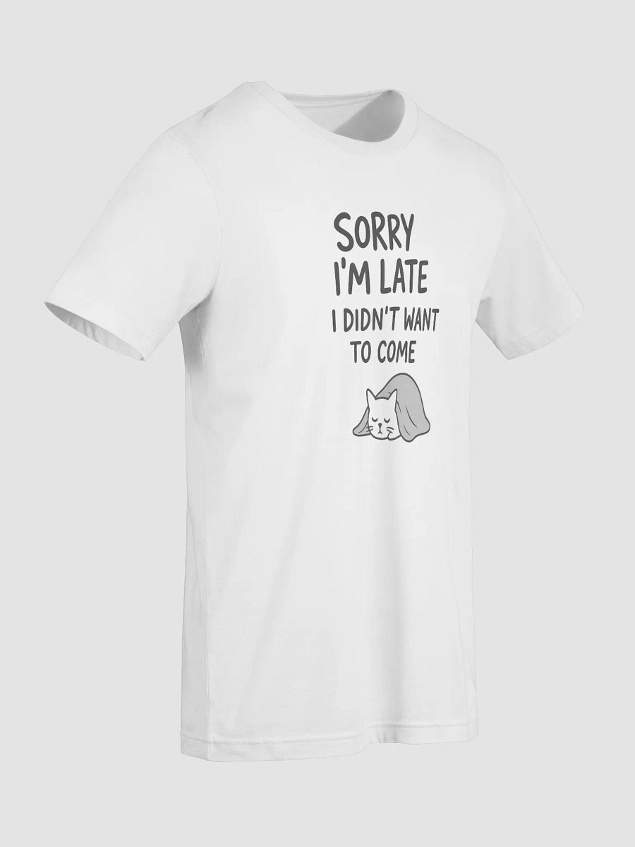 Sorry I’m Late Supersoft T-Shirt product image (7)