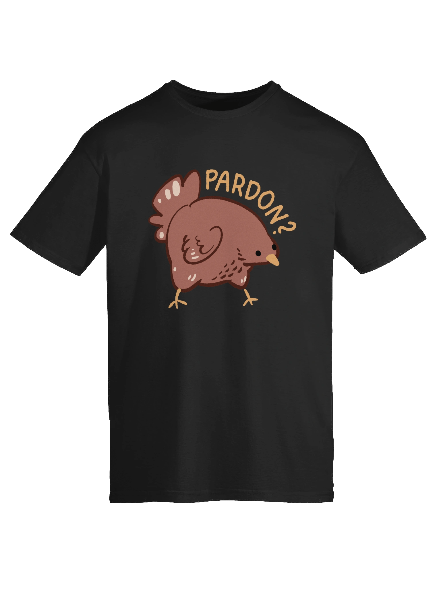 Nuna's chicken "Pardon?" classic t-shirt product image (1)