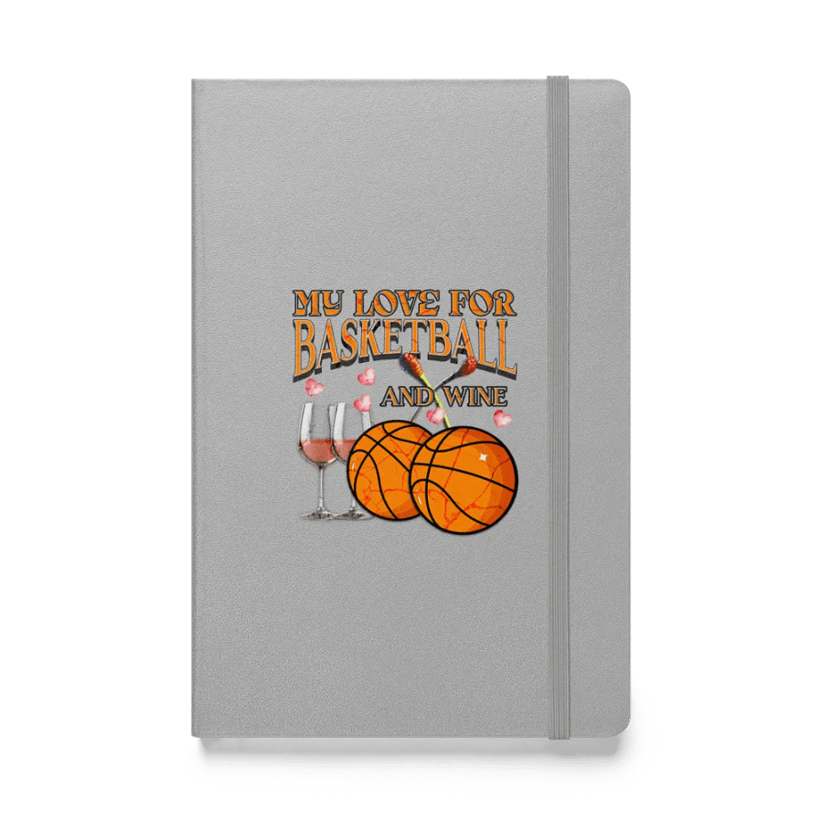My Love For Basketball and Wine Vintage Hardcover Notebook product image (1)