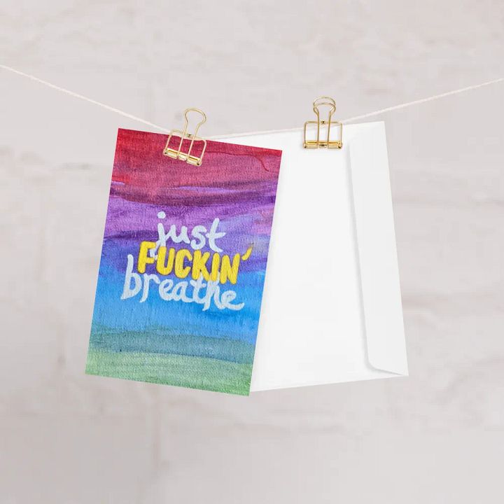 Just Fuckin' Breathe Greeting Card product image (1)