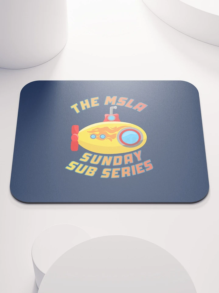 MSLA Sunday Sub Series - Mousepad product image (2)