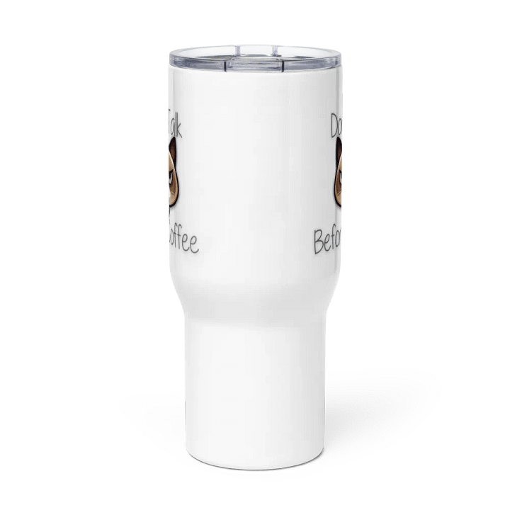 Don't talk before coffee Travel Mug with a Handle product image (3)
