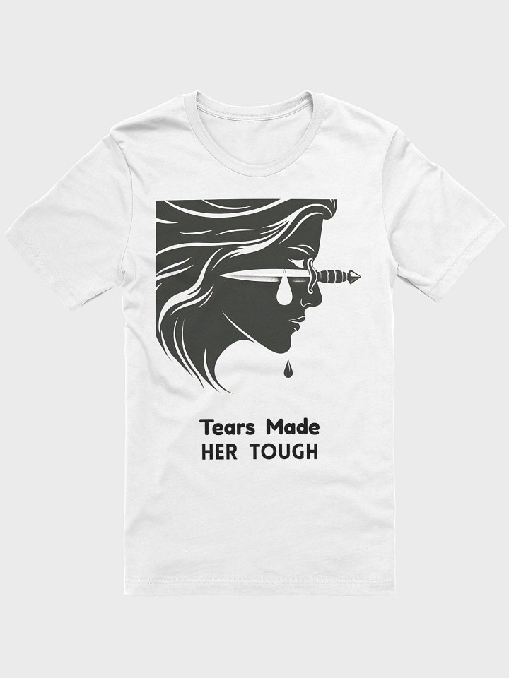 TEARS MADE HER TOUGH product image (2)