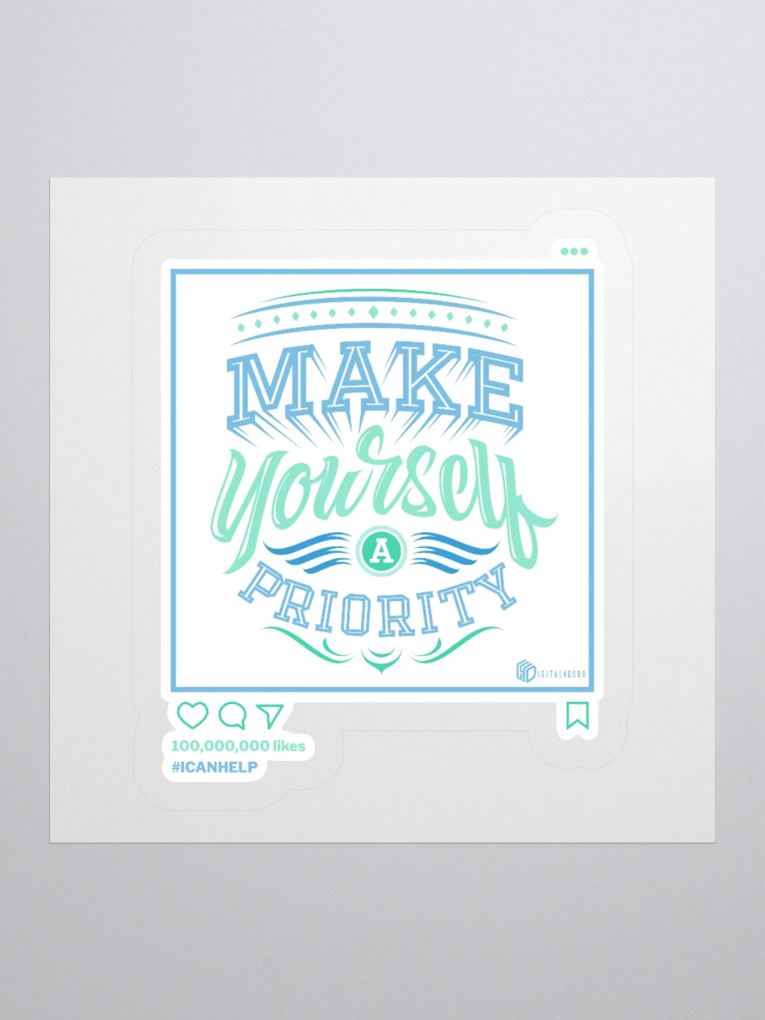 Make Yourself a Priority Sticker product image (1)