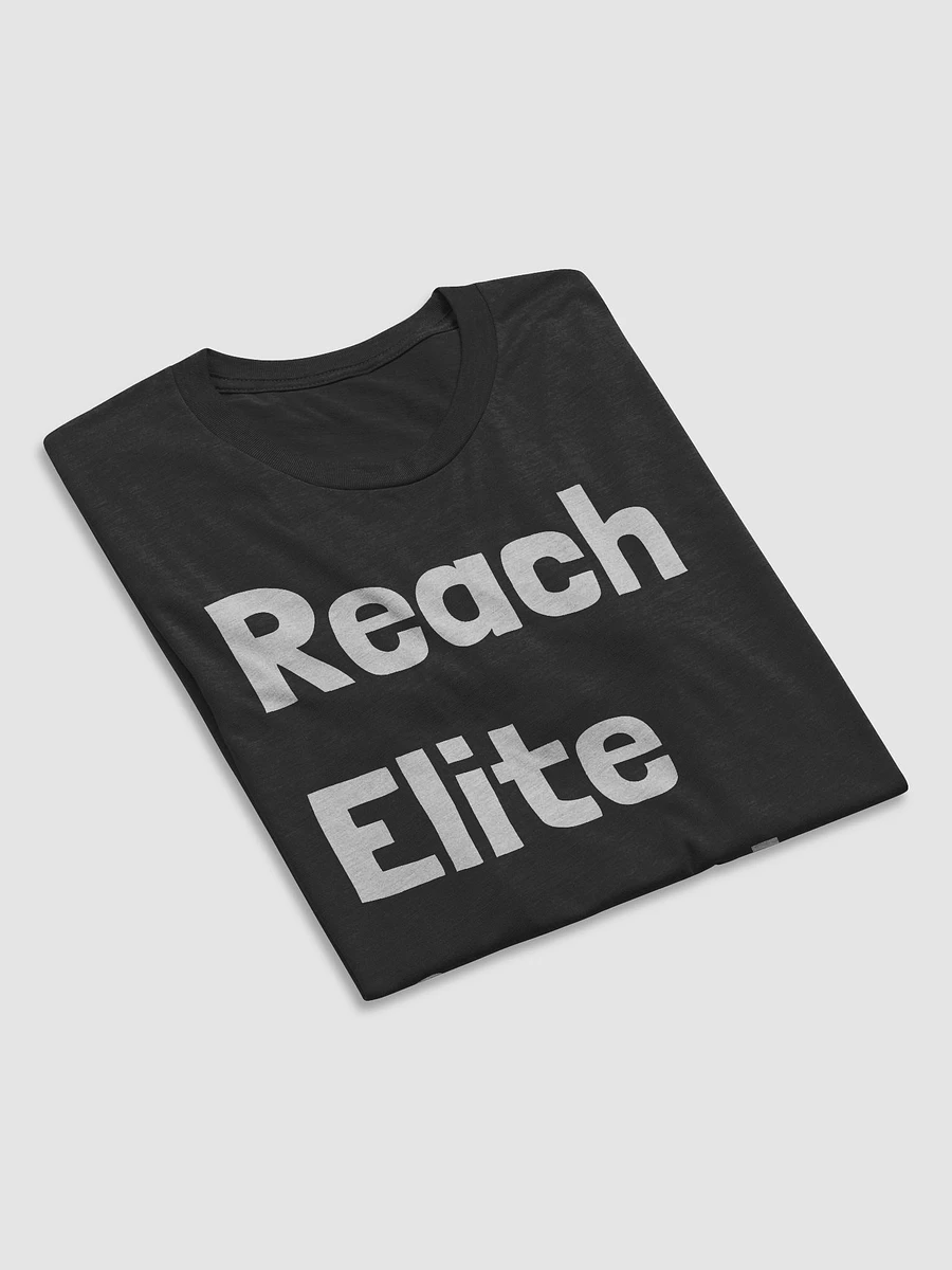 Reach Elite Levels T-Shirt product image (5)
