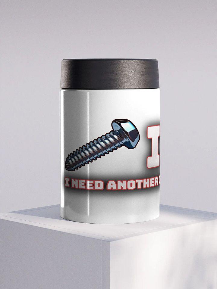 Screw It Stainless Steel Funny Koozie product image (1)