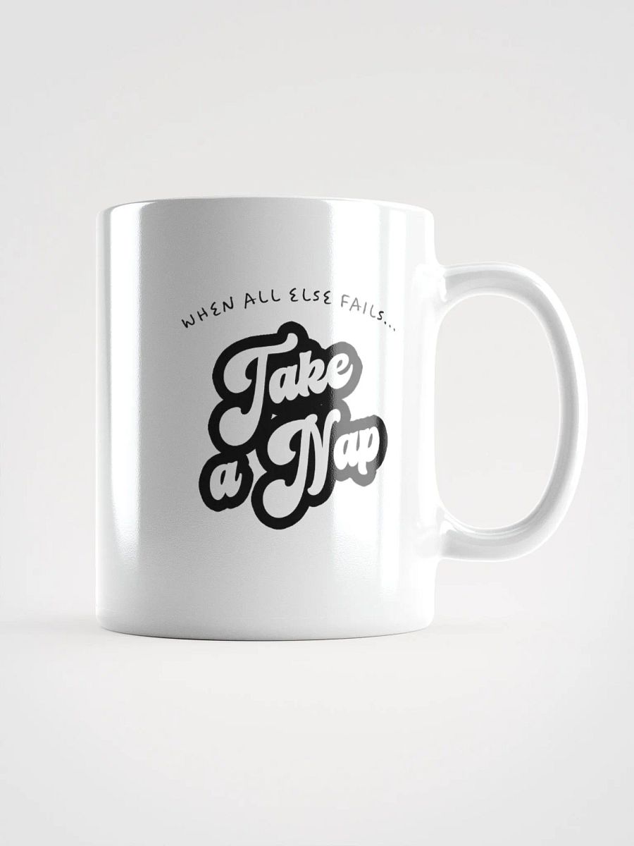 When All Else Fails Take a Nap Mug product image (1)