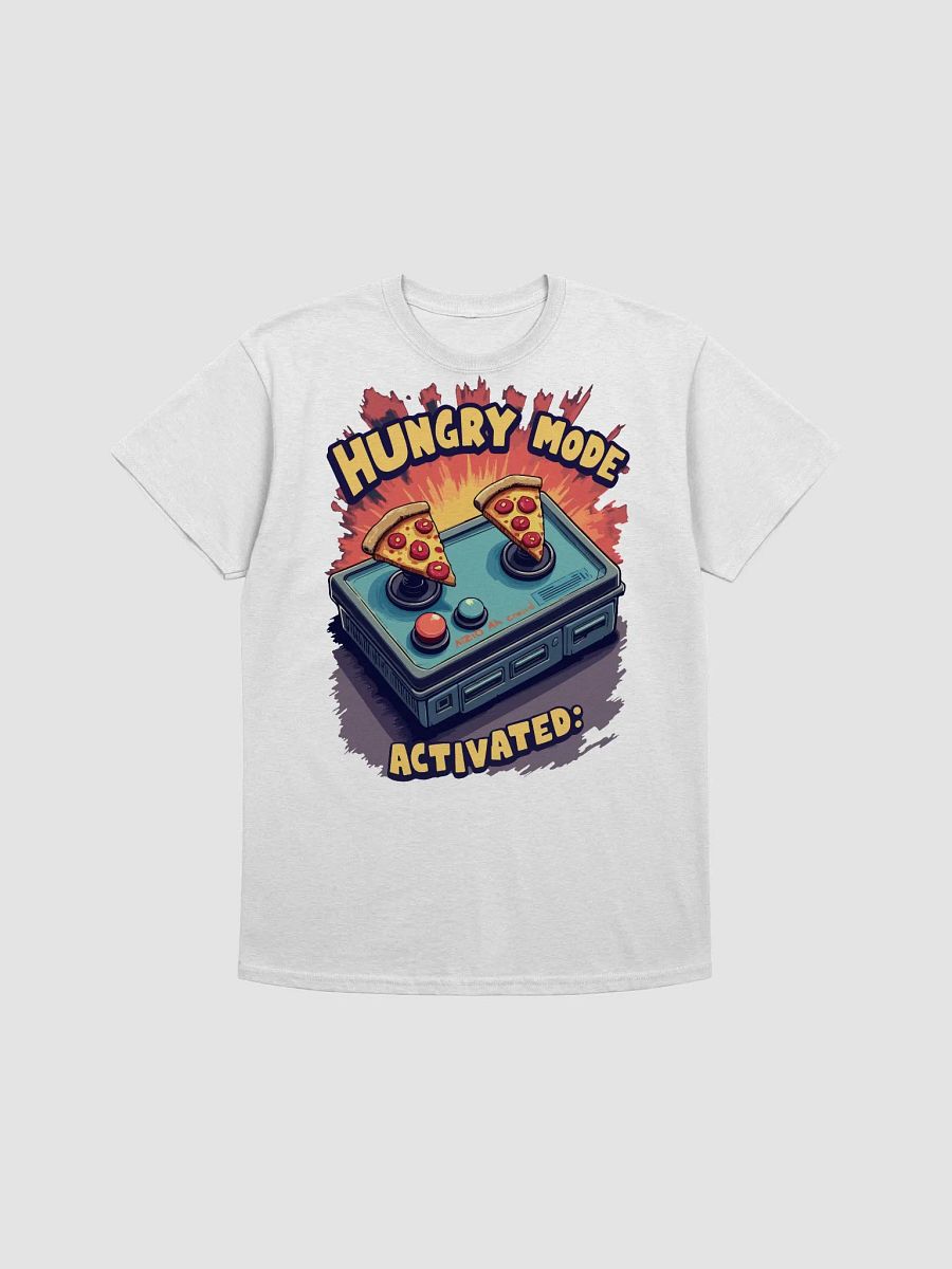 Hungry Mode Activated T-Shirt product image (1)