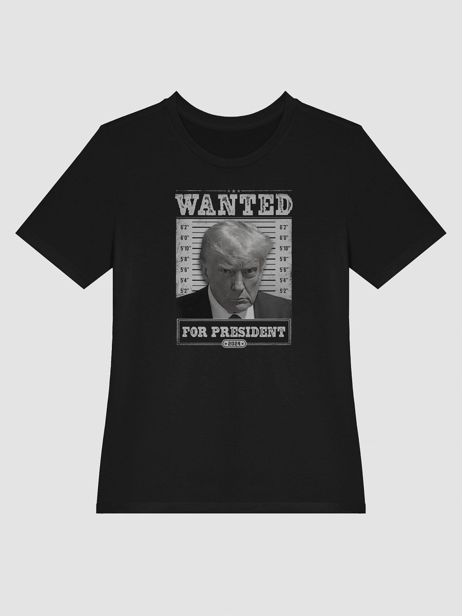 WANTED: FOR PRESIDENT - Women's product image (13)