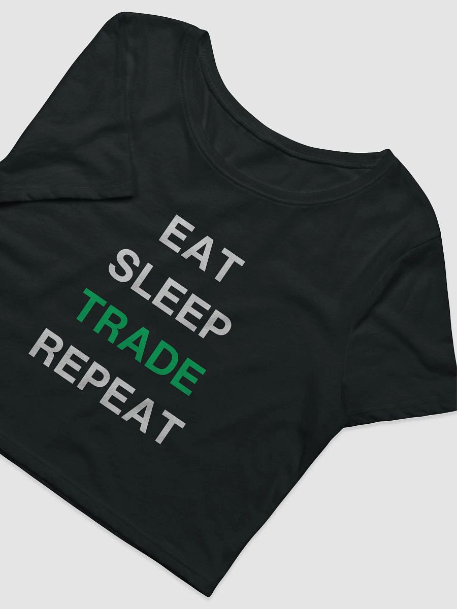 Eat, Sleep, Trade, Repeat Women's Crop Tee product image (3)