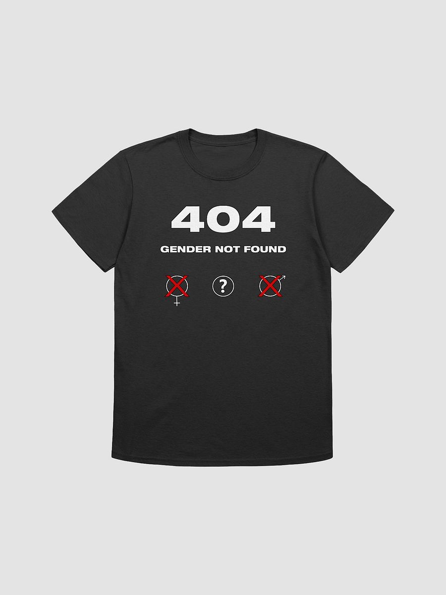 404 Gender not Found T Shirt product image (6)