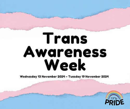 Today kicks off the Trans Awareness Week for 2024

We're looking forward to sharing some tips and hints about how you can be ...