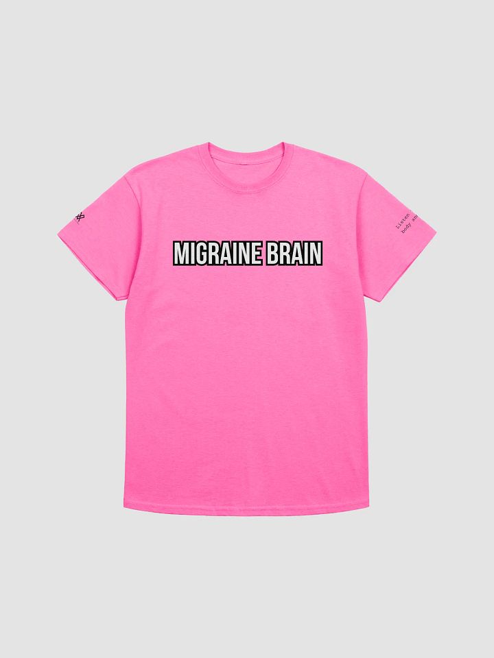 Migraine Brain (Listen to your body and rest) T-Shirt product image (1)