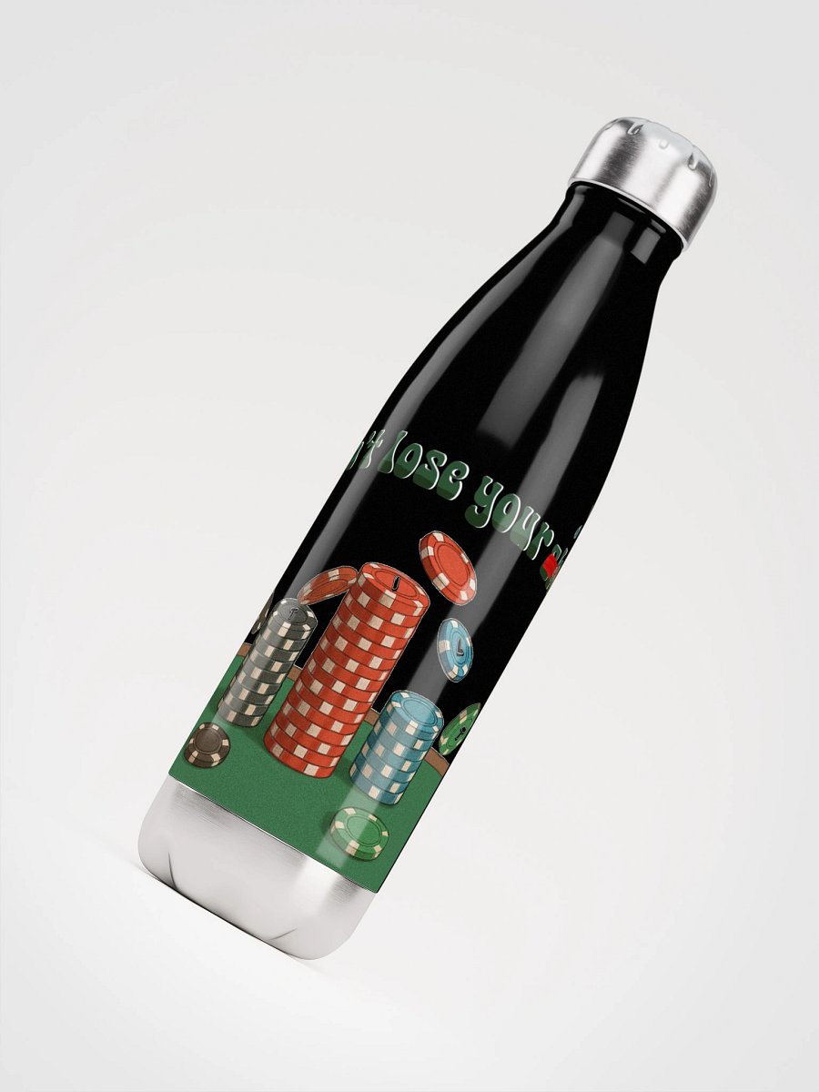 "Don't Lose Your Chips" Water Bottle product image (4)
