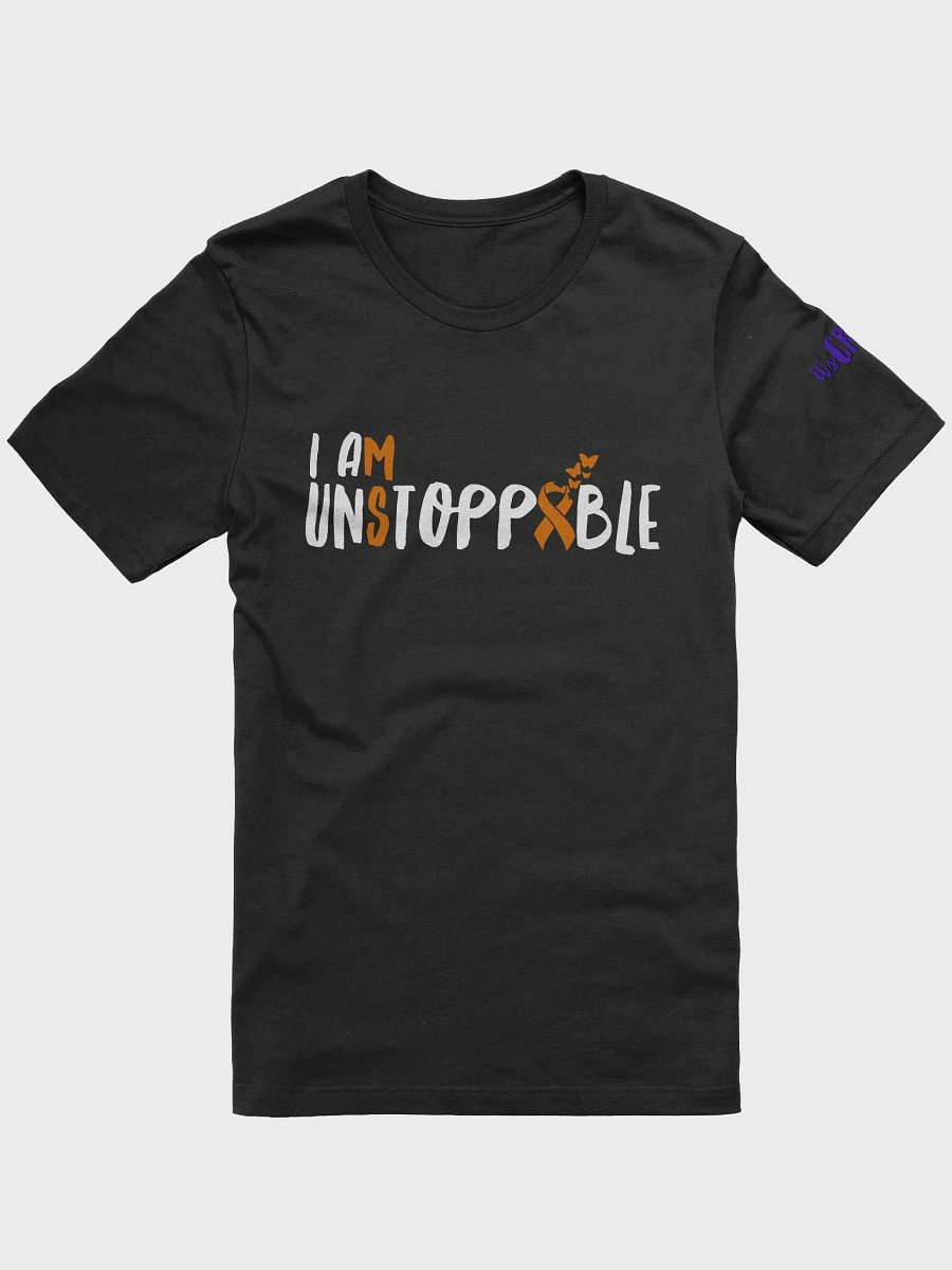 I Am Unstoppable MS Charity Shirt (White Font) product image (4)