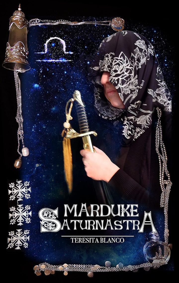 Marduke: The Occult Knight (Saturnastra) Book By Teresita Blanco product image (1)