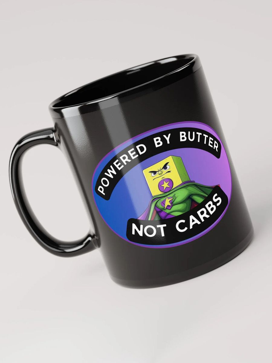 Powered by Butter-Not Carbs T-Shirt Coffee Mug product image (3)
