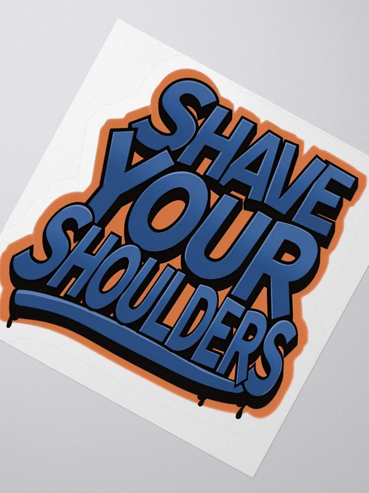 Shave Your Shoulders Sticker product image (6)
