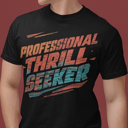 ICYMI: Professional Thrill Seeker Retro Distressed Adventure Typography T-shirt by CoasterCultureInd #ThrillSeeker #Adventure...
