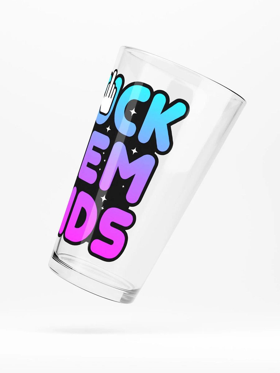 FUCK DEM KIDS PINT GLASS product image (5)