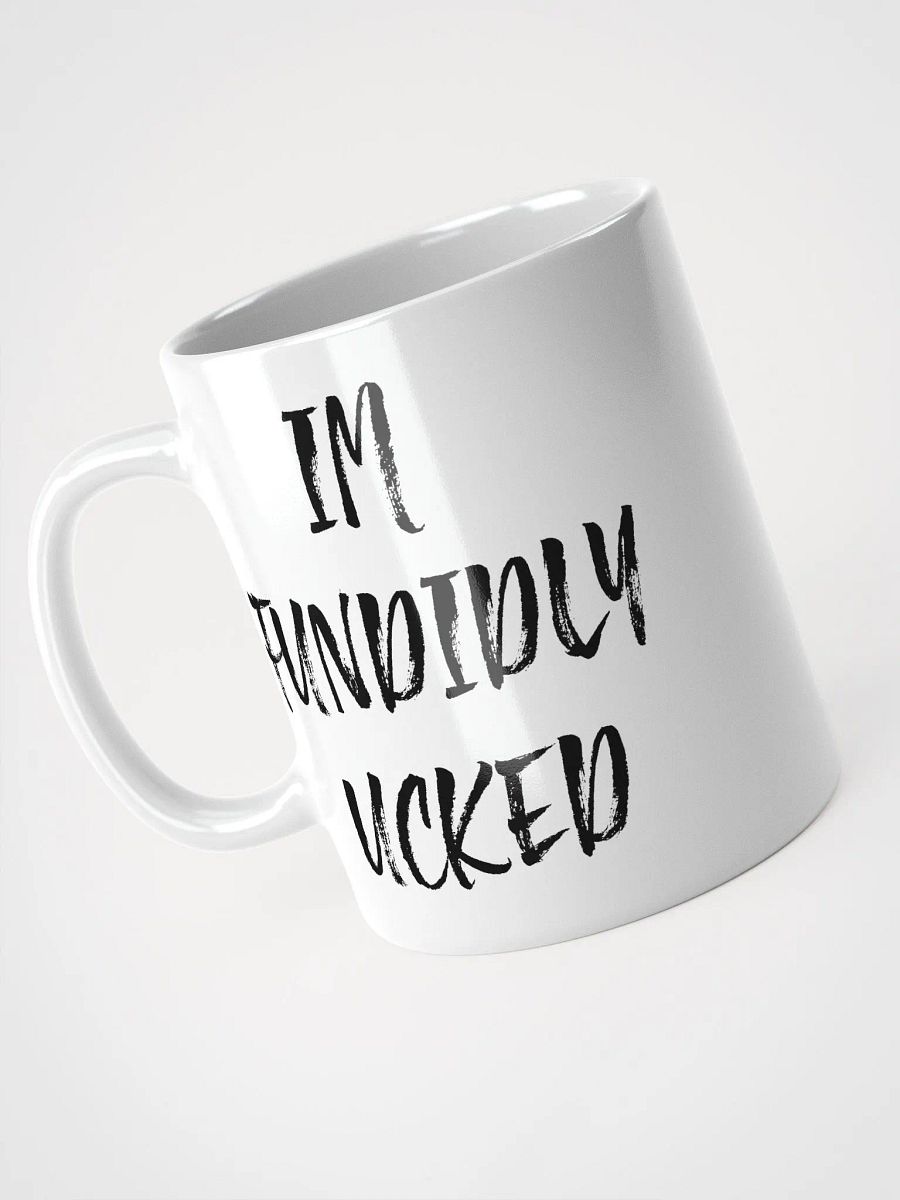IM FUNDIDLY UCKED Mug product image (3)