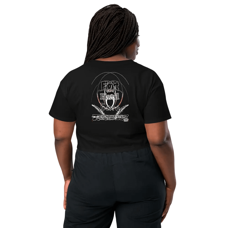 Fight Hard Earn Respect - Women's Premium Crop Top product image (2)