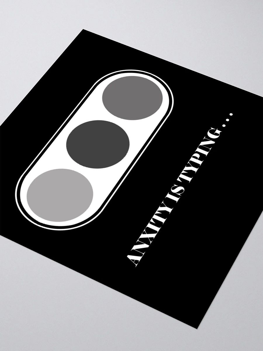 Anxiety is typing sticker product image (3)