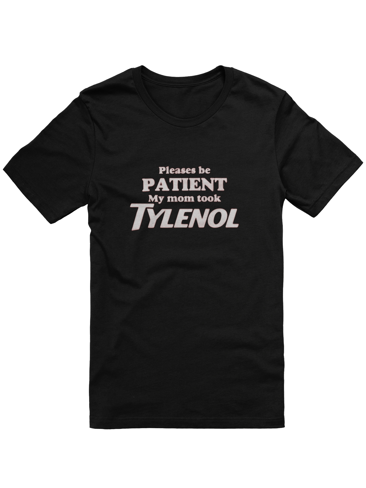 Tylenol Message Graphic Tee product image (1)