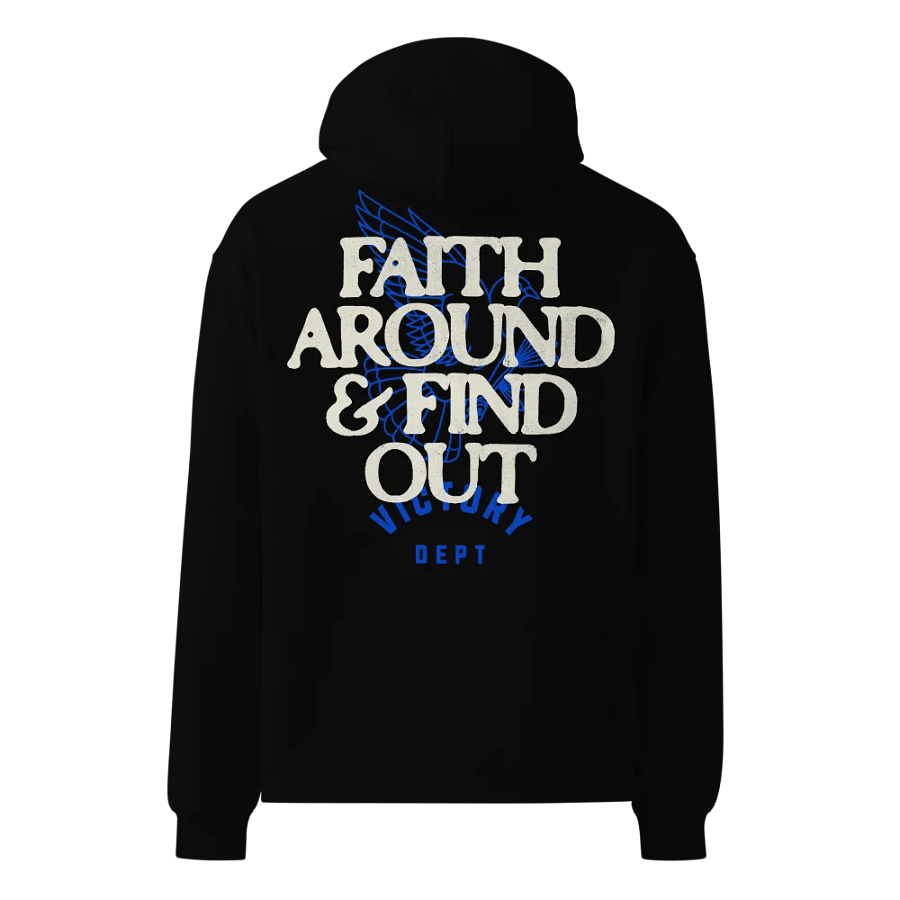 Faith Around & Find Out (Hoodie) product image (2)