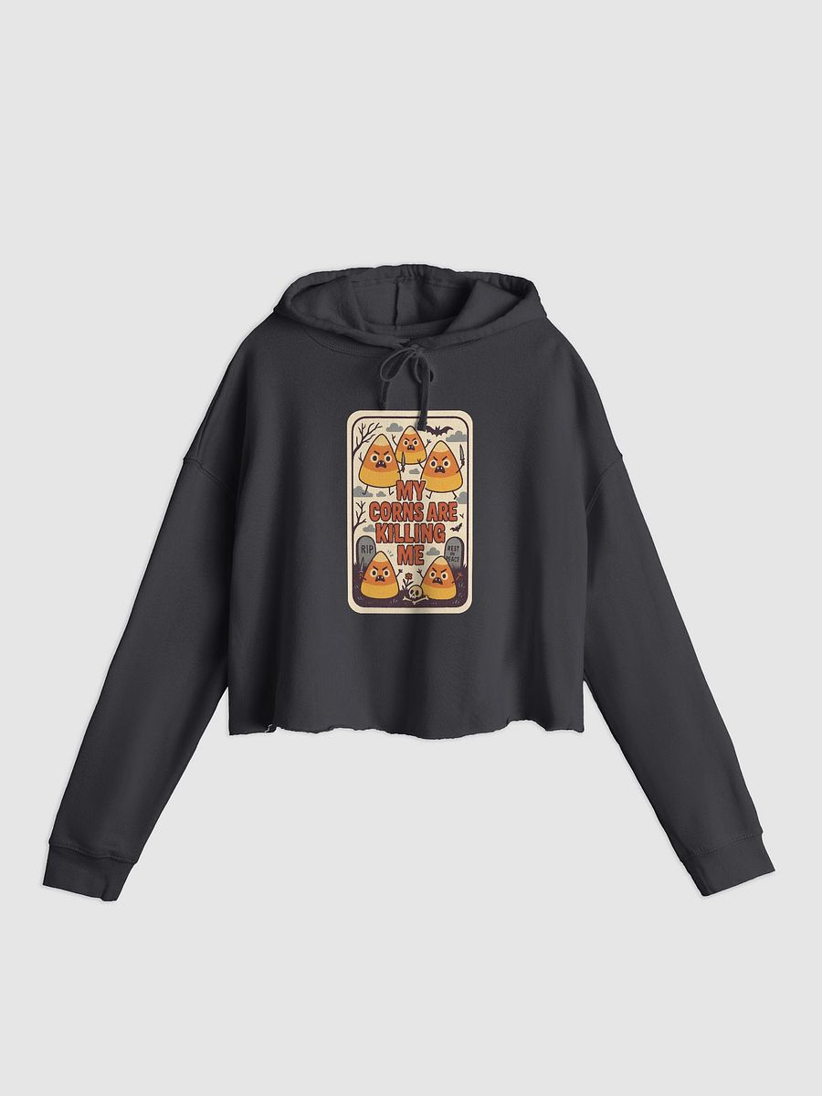 My Corns Are Killing Me Crop Hoodie product image (2)