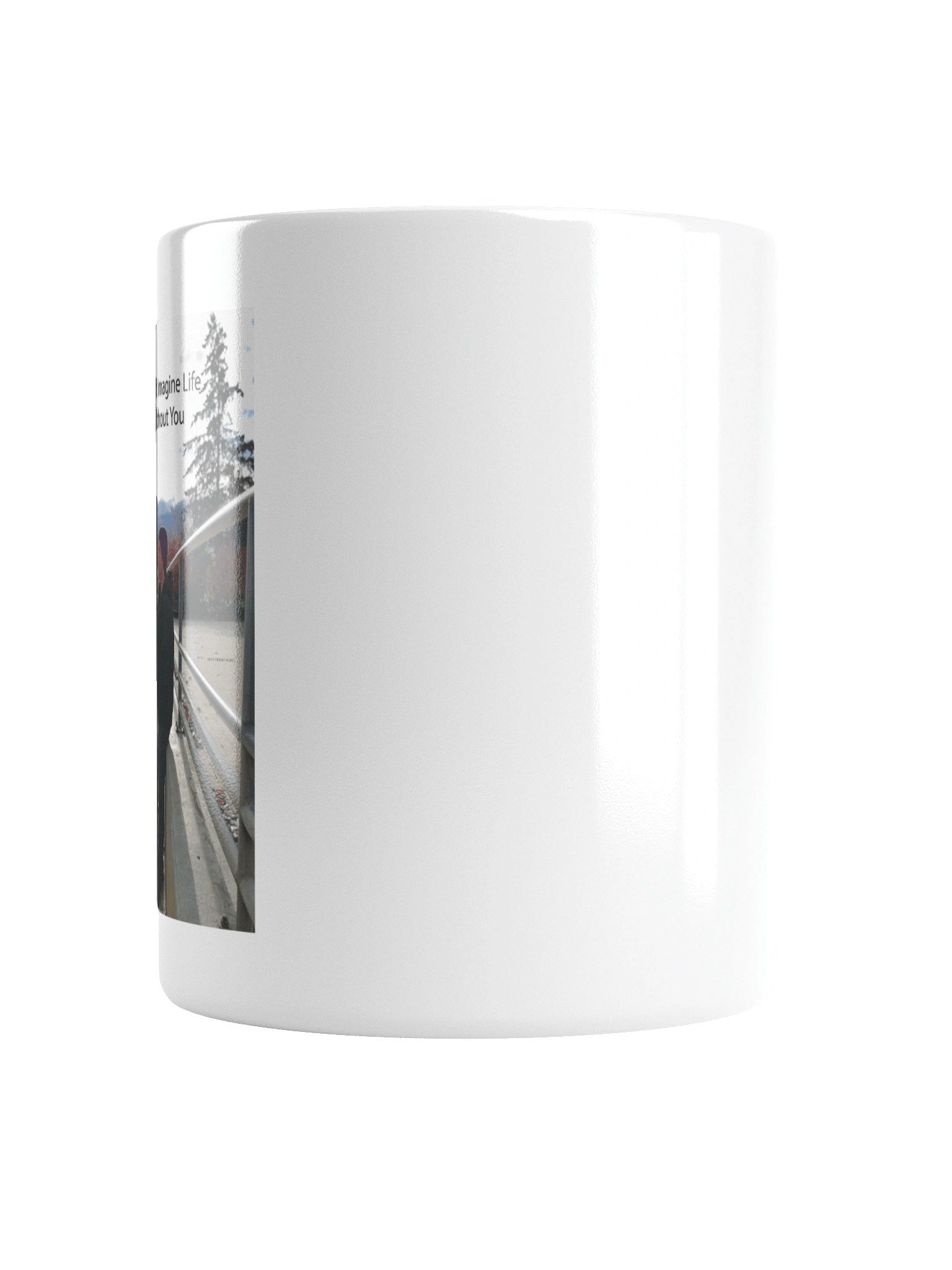 I Can't Imagine Life Without You Look Away Mug product image (18)