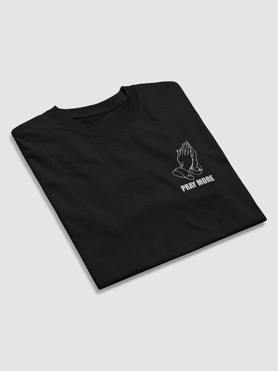 Pray More Tee product image (9)
