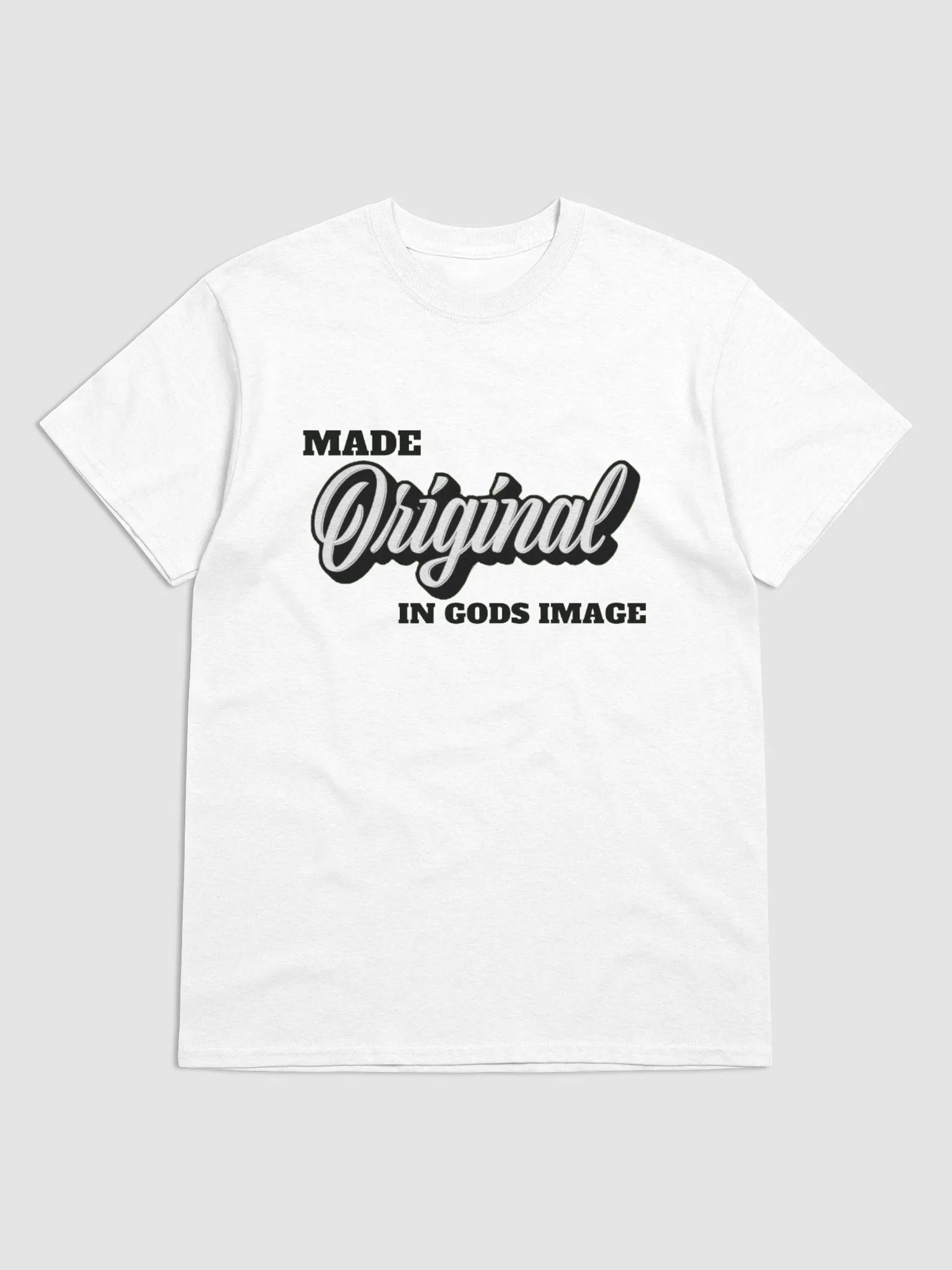 MADE ORIGINAL IN GODS IMAGE T-SHIRT product image (1)