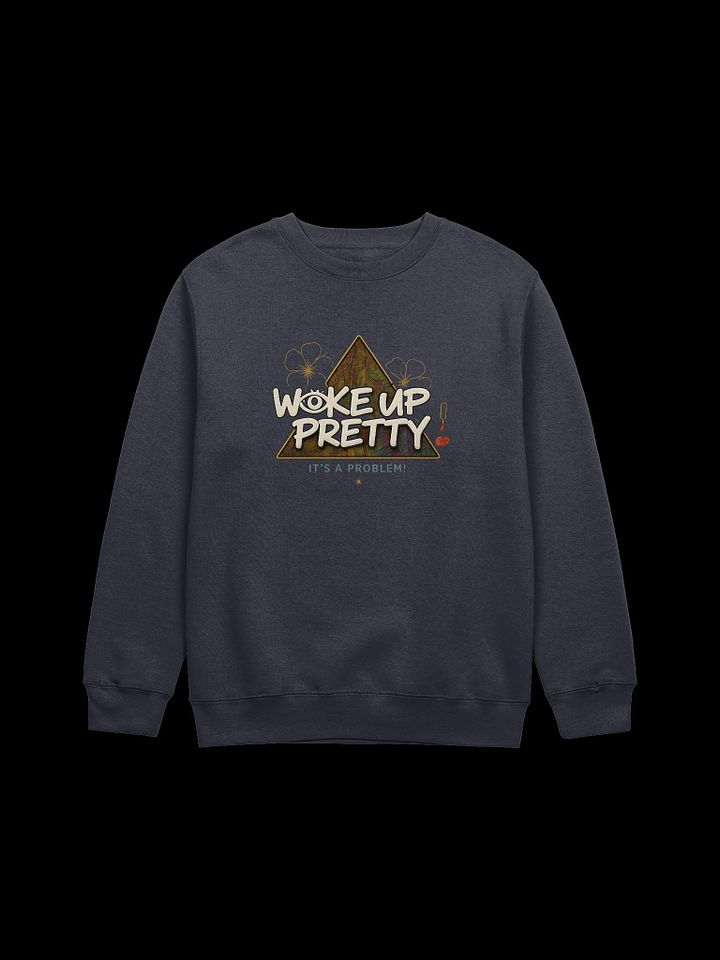 “WOKE UP PRETTY” – Lane Seven Premium Unisex Crewneck product image (1)
