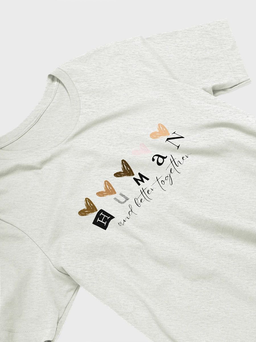 Human & Better Together Tee product image (5)