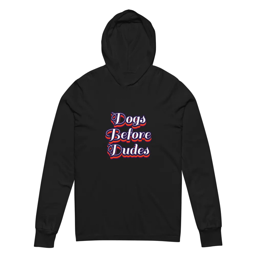 Funny Dog Lover Hoodie - Dogs Before Dudes - Cozy Pet Lover Pullover product image (2)