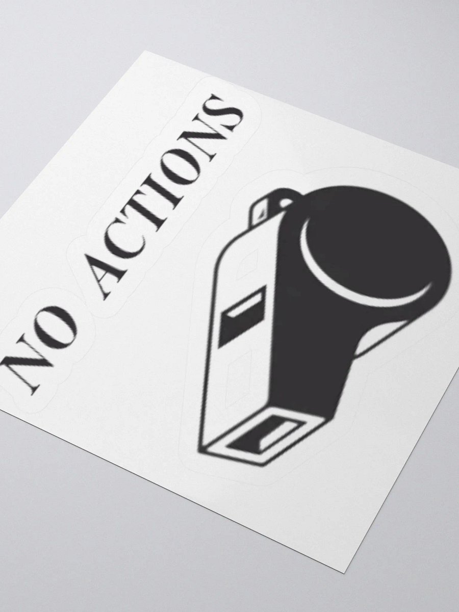 No Actions - ICL Judge Support Sticker product image (7)