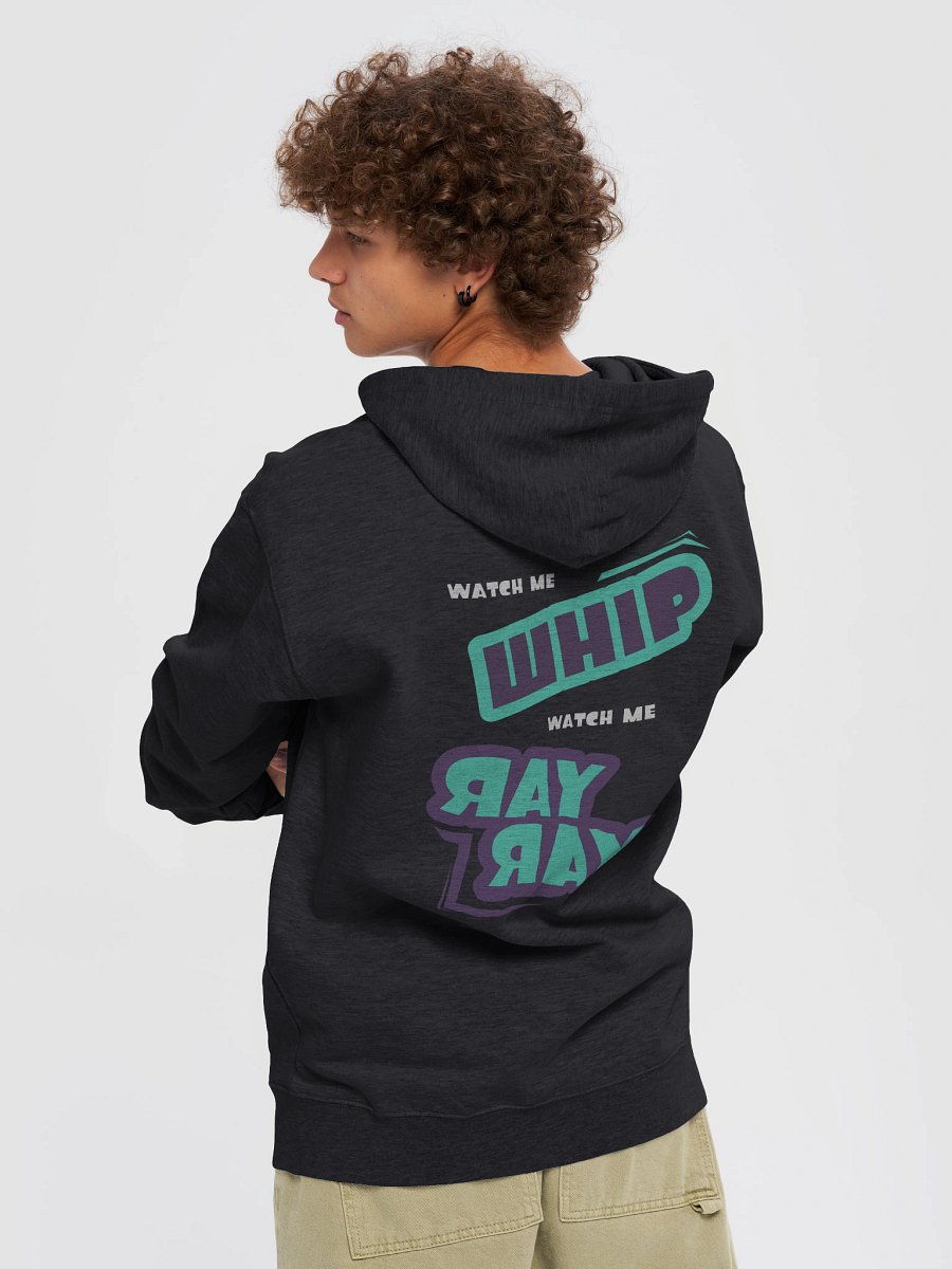 Watch Me Whip, Watch Me Ray Ray Zip-Up Hoodie product image (6)