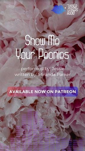 Show Me Your Peonies // @va_jessie 
Written by @mini_mirandaparker 

When a certain handsome florist is asked to help with a ...
