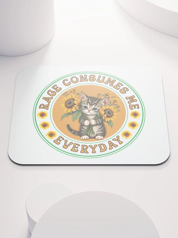 Rage Consumes Me Everyday Cat Sunflower Mouse Pad product image (2)