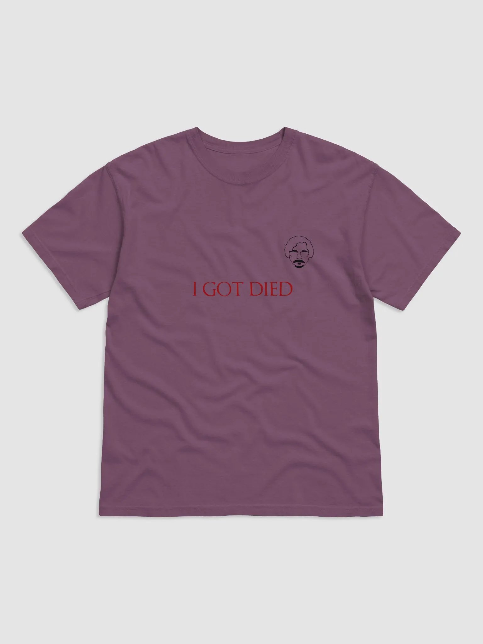 I got died Shirt product image (3)