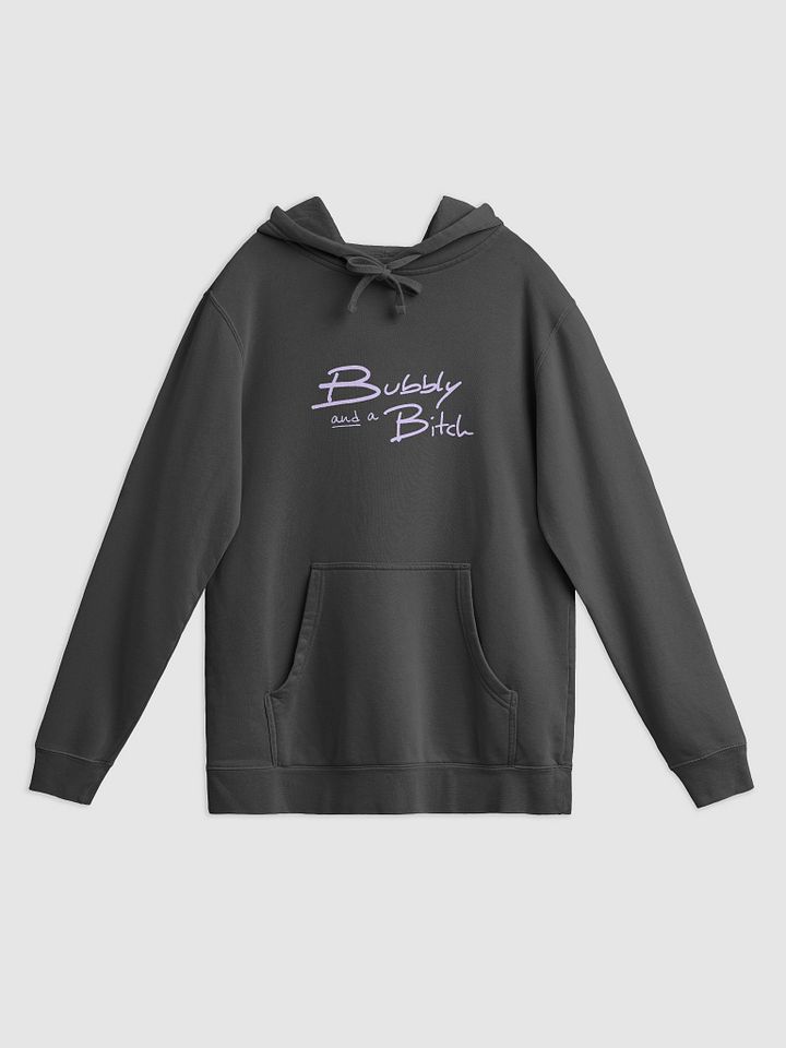 Bubbly and a B*tch (lavender design) printed pigment hoodie product image (3)