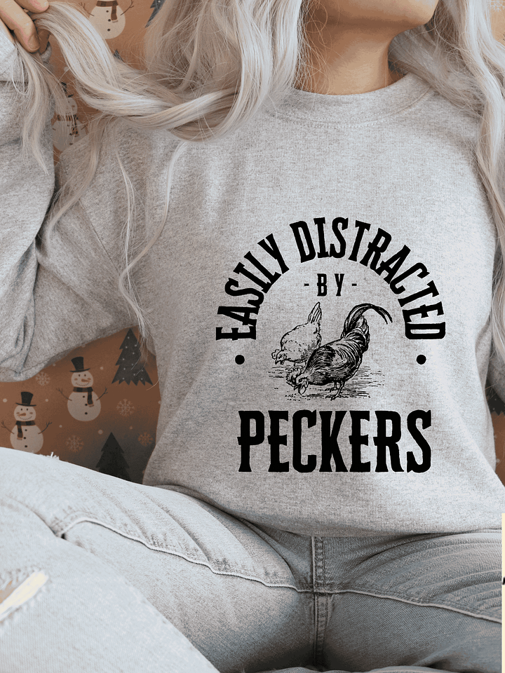 Distracted by Peckers Crew Sweatshirt product image (1)
