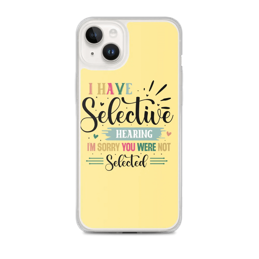 Selective Hearing Typography iPhone® Case product image (1)