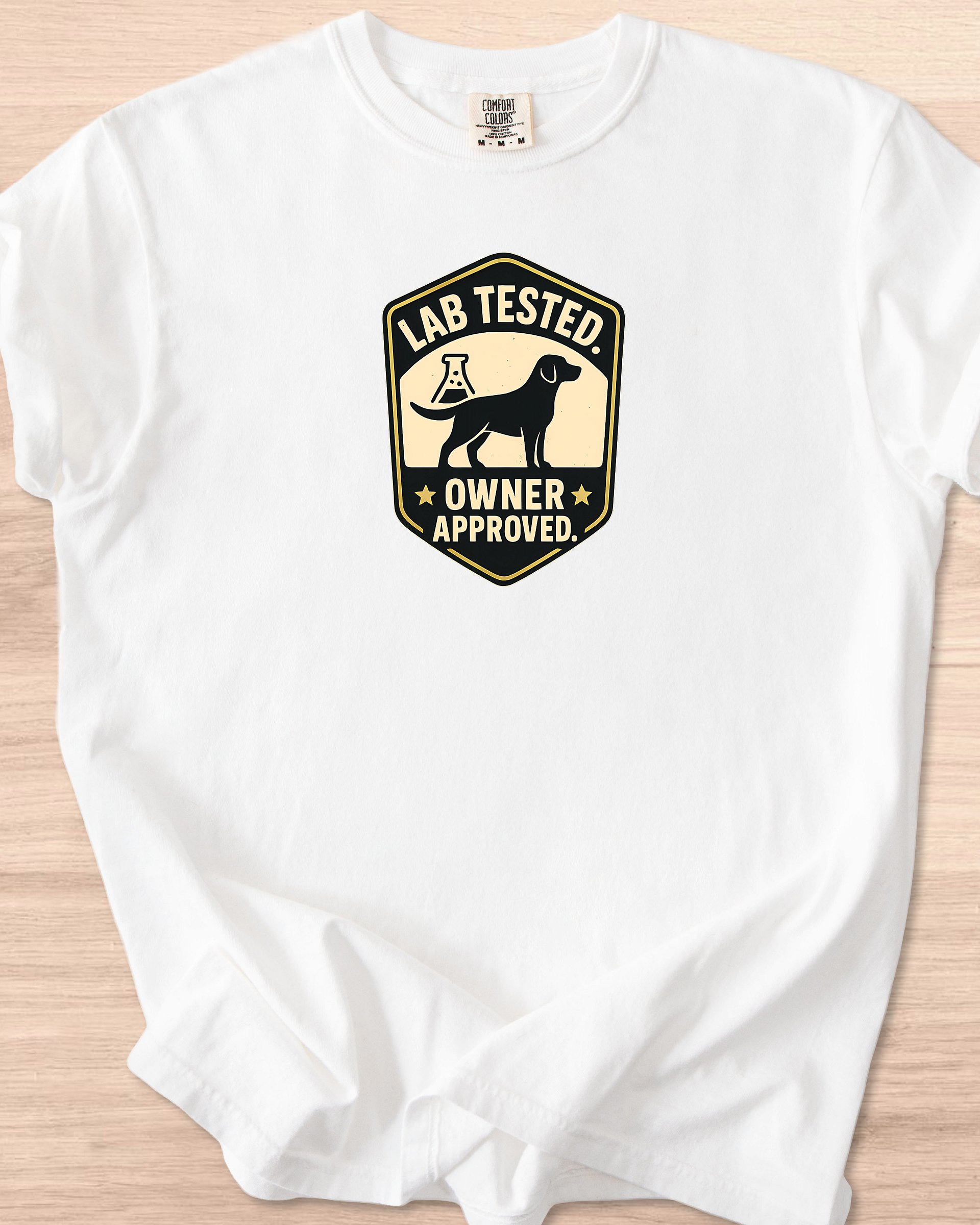 Lab Tested Owner Approved (Labrador Retriever) Tee product image (94)