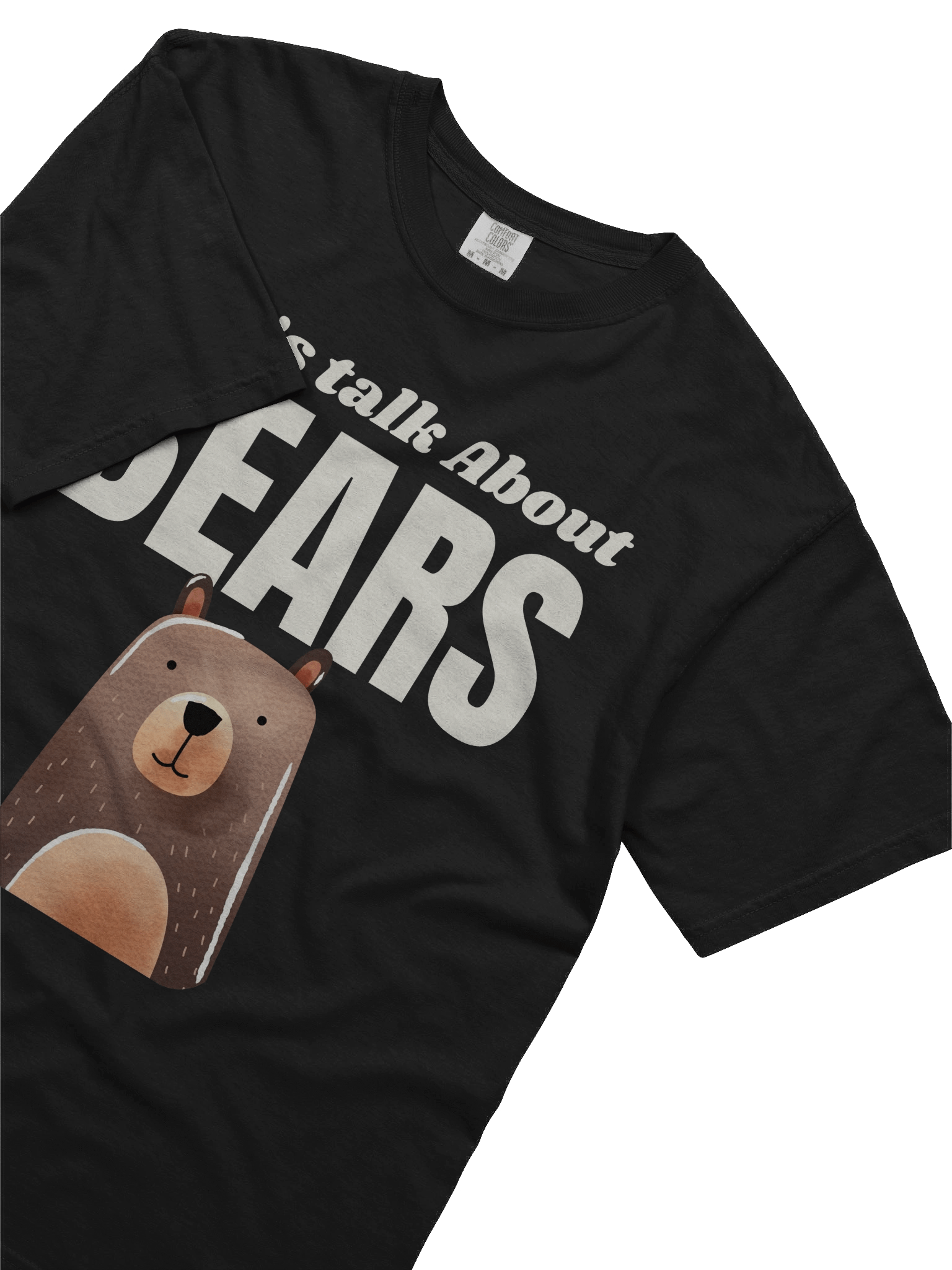 Let's talk about bears -Tee product image (18)