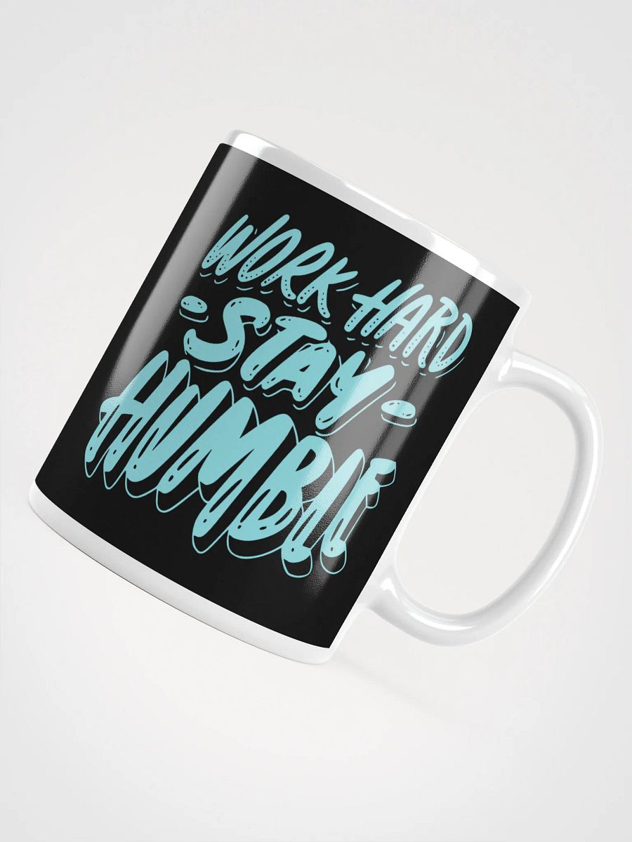 Work Hard, Stay Humble Mug product image (12)