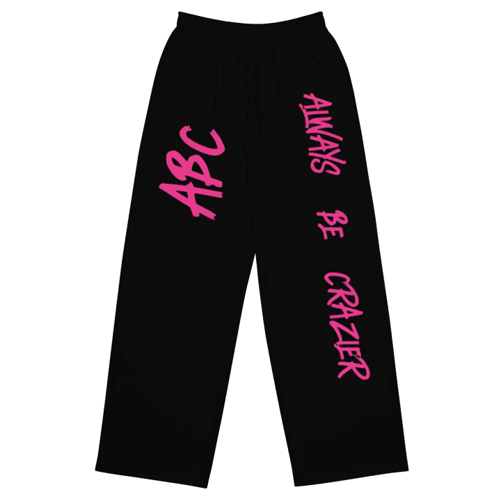 ABC Always Be Crazier Unisex Wide-Leg Pants product image (1)